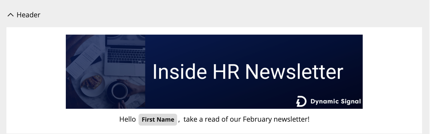 Create a Newsletter – Dynamic Signal